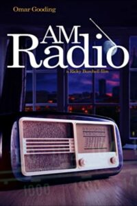 AM Radio – Film Review