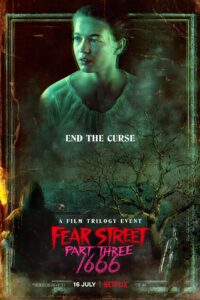 Fear Street Part Three: 1666 – Film Review