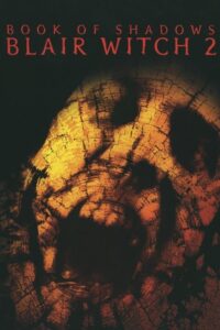 Book of Shadows: Blair Witch 2 – Film Review