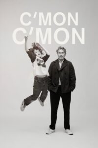C’mon C’mon – Film Review