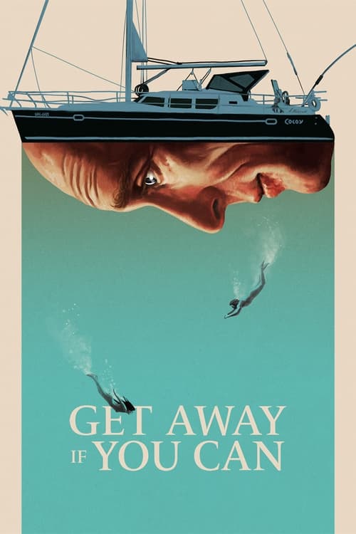 Get Away If You Can – Film Review