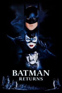 Batman Returns – Film Review