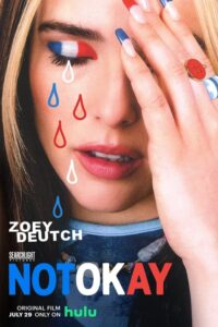 Not Okay – Film Review
