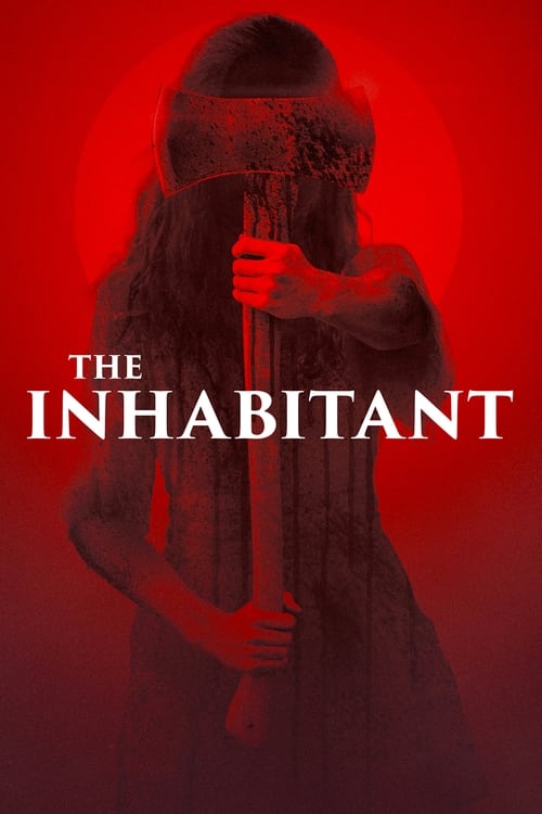 The Inhabitant – Film Review