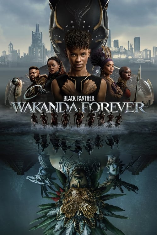 Black Panther: Wakanda Forever – Film Review