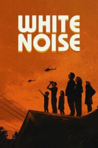 White Noise – Film Review