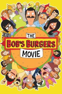 The Bob’s Burgers Movie – Film Review