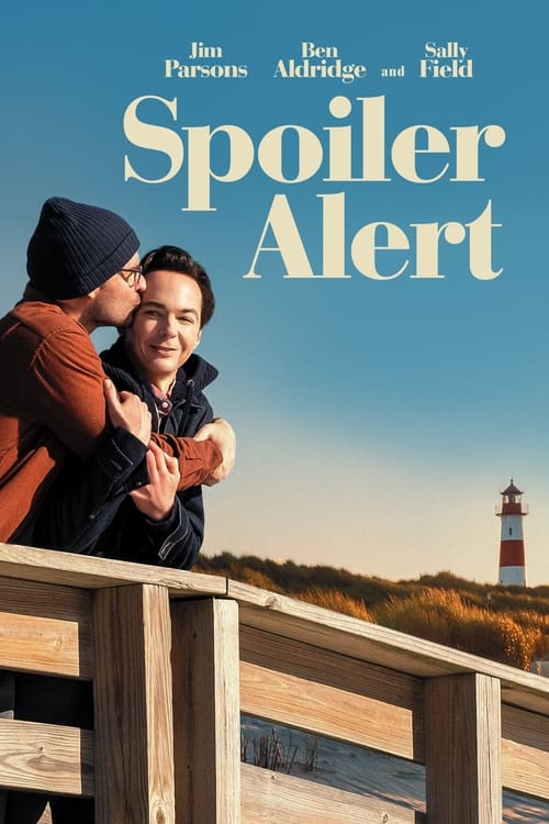 Spoiler Alert – Film Review
