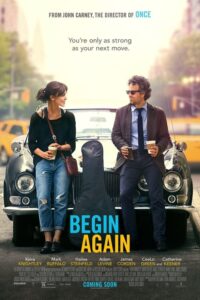 Begin Again – Film Review