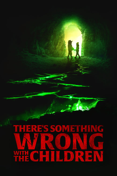 There’s Something Wrong with the Children – Film Review