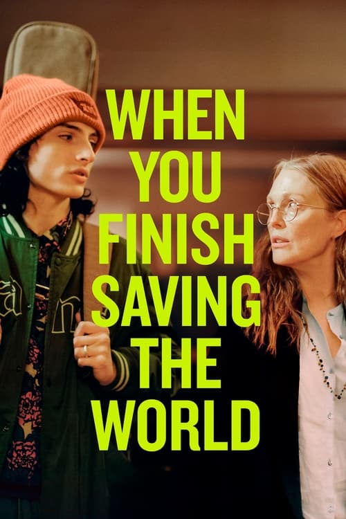 When You Finish Saving the World – Film Review