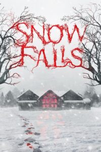 Snow Falls – Film Review
