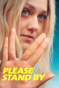 Please Stand By – Film Review