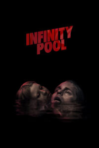 Infinity Pool – Film Review