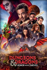 Dungeons & Dragons: Honor Among Thieves – Film Review
