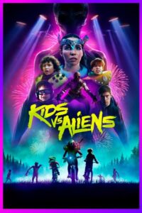 Kids vs. Aliens – Film Review