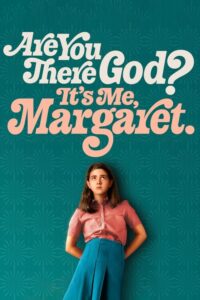Are You There God? It’s Me, Margaret – Film Review