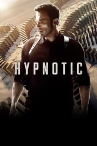 Hypnotic – Film Review
