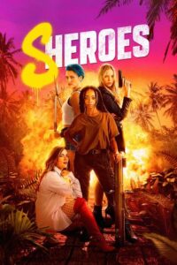 Sheroes – Film Review