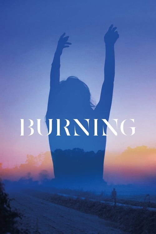 Burning – Film Review