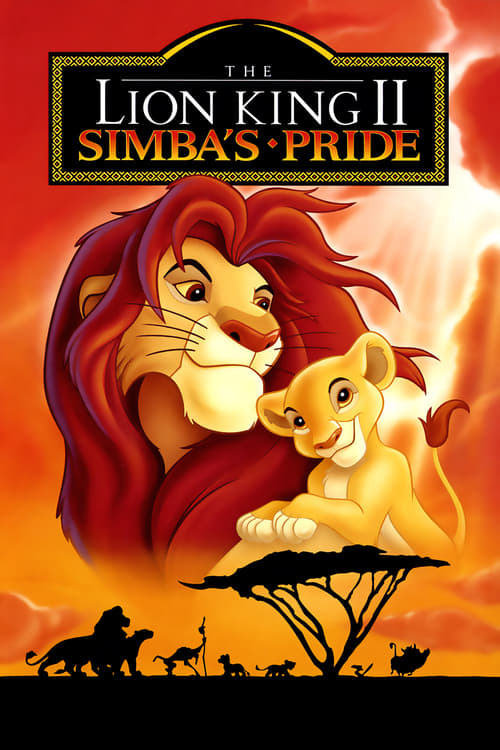 The Lion King II: Simba’s Pride – Film Review