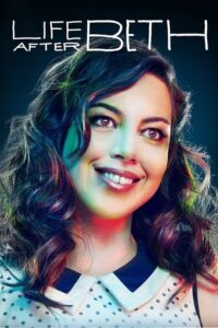 Life After Beth – Film Review