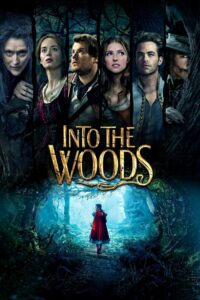 Into the Woods – Film Review