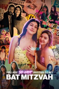 You Are So Not Invited To My Bat Mitzvah – Film Review