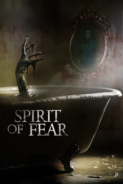 spirit of fear movie reviews