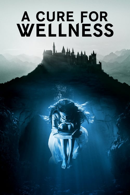A Cure for Wellness – Film Review