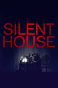 Silent House – Film Review