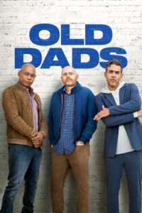 Old Dads – Film Review