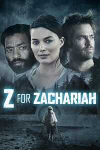 Z for Zachariah – Film Review