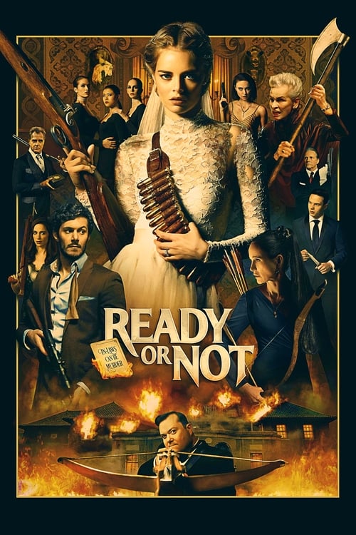 Ready or Not – Film Review