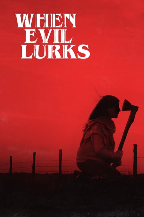 When Evil Lurks – Film Review