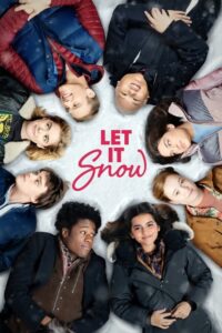 Let It Snow – Film Review
