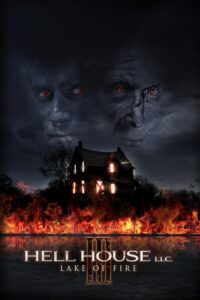 Hell House LLC III: Lake of Fire – Film Review