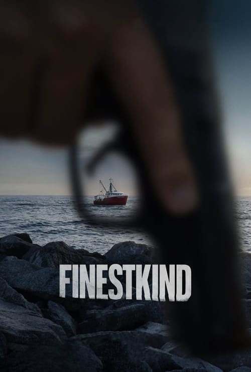 Finestkind – Film Review