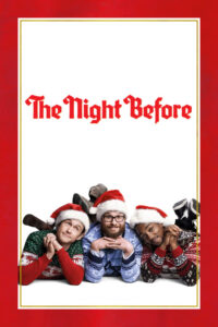 The Night Before – Film Review