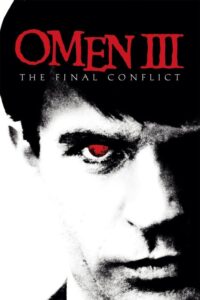 Omen III: The Final Conflict – Film Review