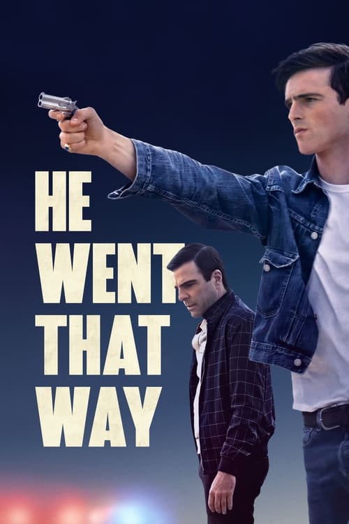 He Went That Way – Film Review