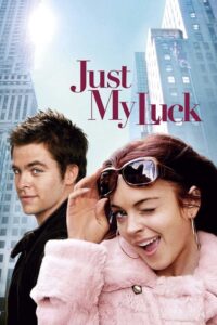 Just My Luck – Film Review