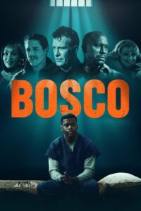 Bosco – Film Review