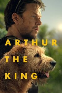 Arthur the King – Film Review