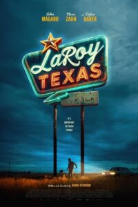 LaRoy, Texas – Film Review
