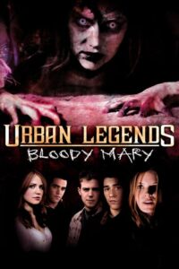 Urban Legends: Bloody Mary – Film Review