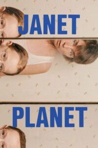 Janet Planet – Film Review