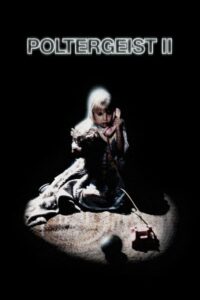 Poltergeist II: The Other Side – Film Review