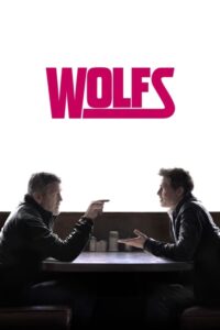 Wolfs – Film Review