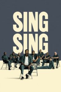 Sing Sing – Film Review